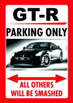 NISSAN GT-R PARKING ONLY
